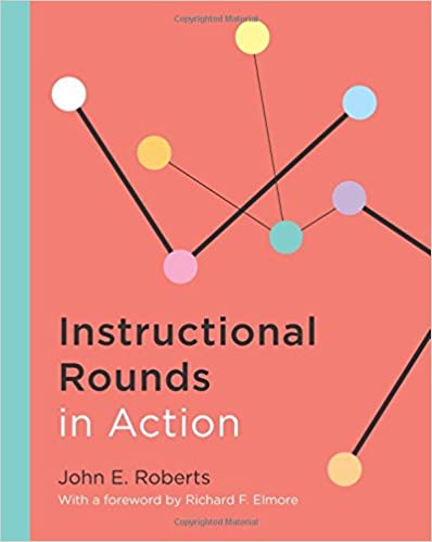 Cover image of Instructional Rounds by Robertsin Action