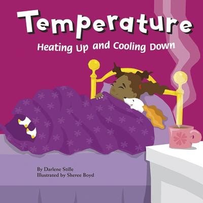 Temperature Heating Up and Cooling Down